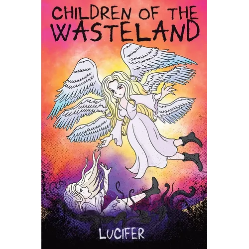 Children of the Wasteland
