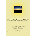 Microcosmos: The Art of the Solo Renga