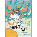 Amber and Blue and the Hunt for DNA