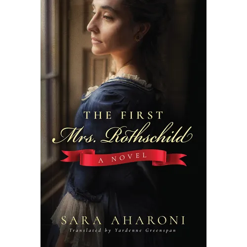 The First Mrs. Rothschild