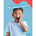 MIS Sentimientos: A Wordless Nonfiction Book