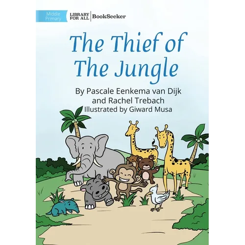 The Thief Of The Jungle
