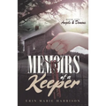 Memoirs of a Keeper: Angels and Demons