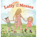 Lolly and the Messes