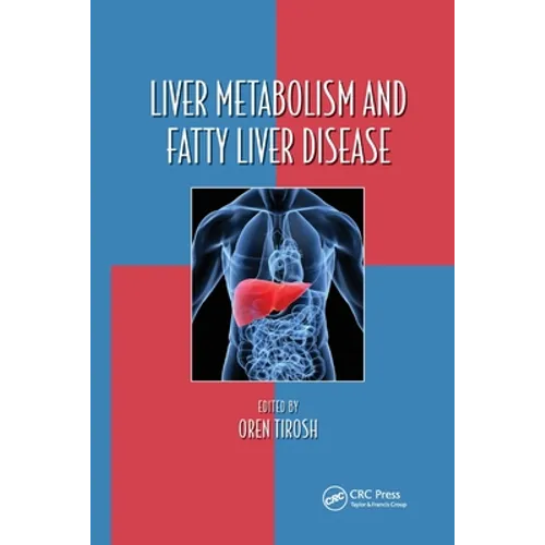 Liver Metabolism and Fatty Liver Disease