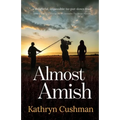 Almost Amish