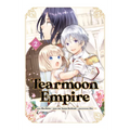Tearmoon Empire (Manga) Volume 2: Volume 2