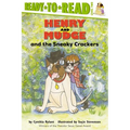 Henry and Mudge and the Sneaky Crackers