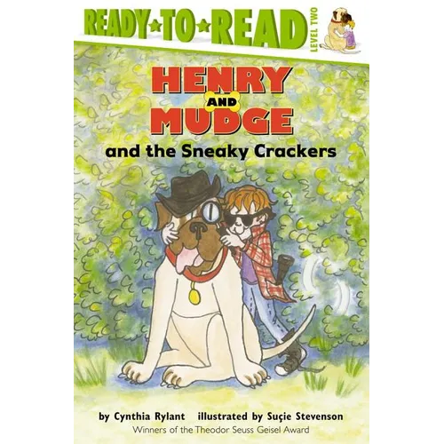Henry and Mudge and the Sneaky Crackers