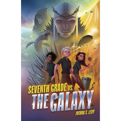 Seventh Grade vs. the Galaxy