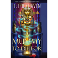 A Mummy to Die For (Book 2): The Coffee House Sleuths