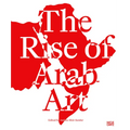 The Rise of Arab Art