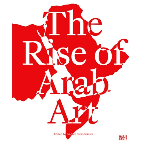 The Rise of Arab Art