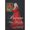 Pavane for Miss Marcher