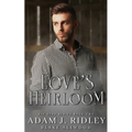 Love's Heirloom