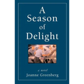 A Season of Delight