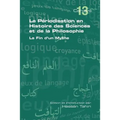 La Periodisation En Histoire Des Sciences Et de La Philosophie. La Fin D'Un Mythe