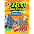 Bigfoot Goes to the Shoe Factory