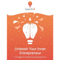 Unleash Your Inner Entrepreneur: Workbook for Aspiring Entrepreneurs