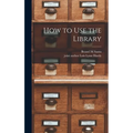 How to Use the Library