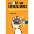Unlocking Consciousness