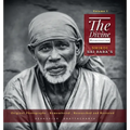 The Divine Resurrection - Shirdi Sai Baba's Original Photographs, Remembered, Researched and Restored