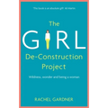 The Girl De-Construction Project: Wildness, Wonder and Being a Woman