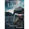Losing Faith: Faith Brooks Series Book 1