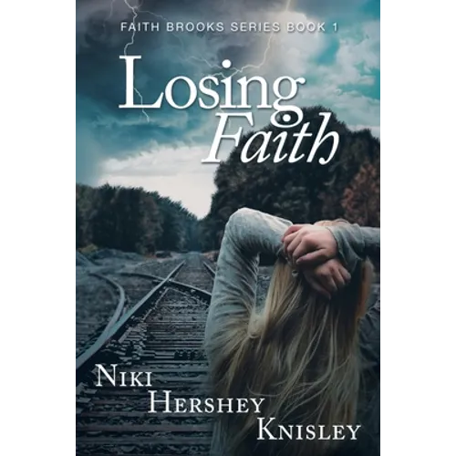 Losing Faith: Faith Brooks Series Book 1