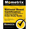 Secrets of the National Board Certification School Counseling: Early Childhood Through Young Adulthood Exam Study Guide: National Board Certification