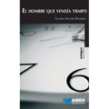 El hombre que vendía tiempo