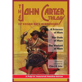 The John Carter Trilogy of Edgar Rice Burroughs: A Princess of Mars, The Gods of Mars and The Warlord of Mars -A Pulp-Lit Annotated Omnibus Edition