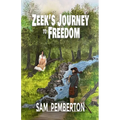 Zeek's Journey to Freedom
