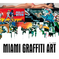 Miami Graffiti Art