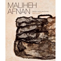 Maliheh Afnan: Traces, Faces and Places