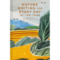 Nature Writing for Every Day of the Year