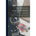 The Reefs of Taprobane; Underwater Adventures Around Ceylon