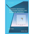 Magnetic Resonance In Studying Natural And Synthetic Materials