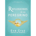 Reflexiones de un peregrino: poesía para el alma