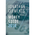 Jonathan Clements Money Guide 2016