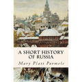 A Short History of Russia