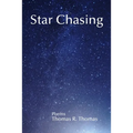 Star Chasing: Poems
