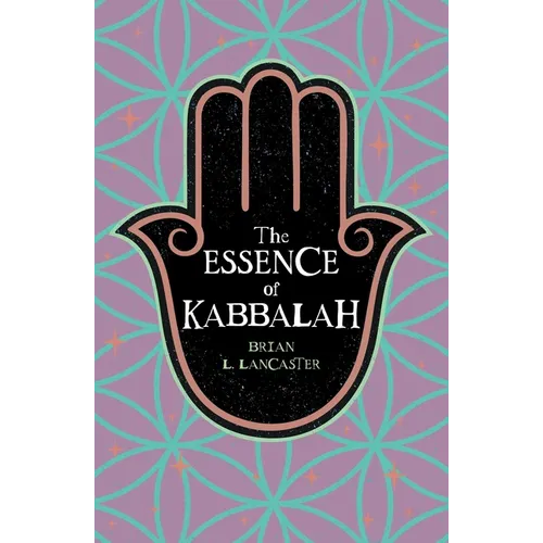 The Essence of Kabbalah