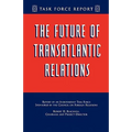 The Future of Transatlantic Relations