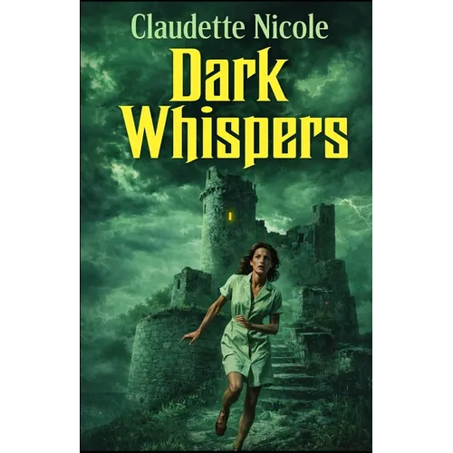 Dark Whispers