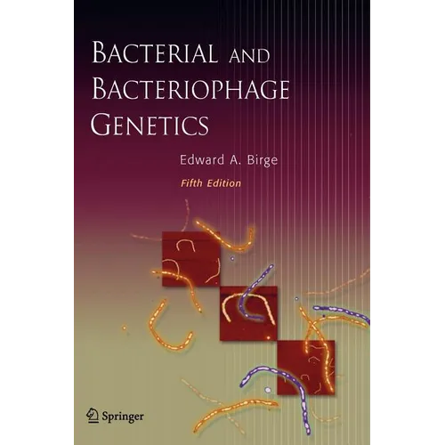 Bacterial and Bacteriophage Genetics
