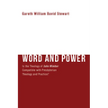 Word and Power: Is the Theology of John Wimber Compatible with Presbyterian Theology and Practice?