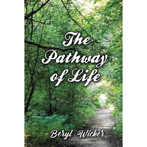 The Pathway of Life