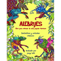 ALEBRIJES Libro para colorear de arte popular Mexicano