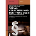 Sozialversicherungsrecht Und Sgb II: Lehrbuch Für Studium Und PRAXIS
